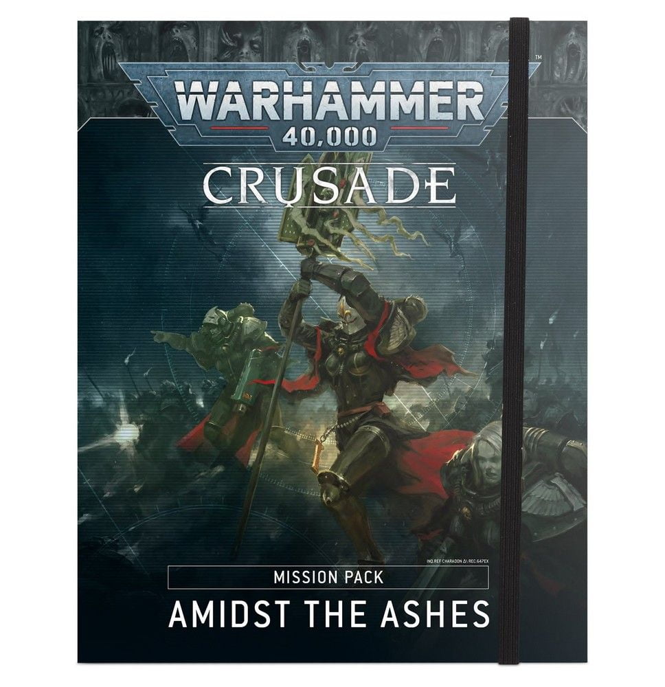 Warhammer 40,000: Crusade: Amidst the Ashes Mission Pack - English