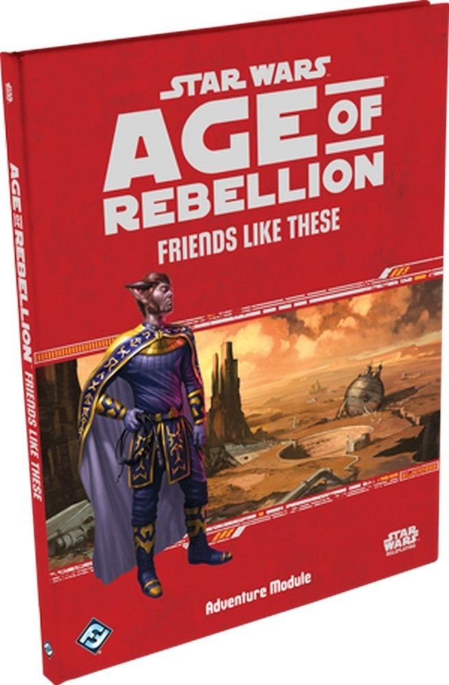 Star Wars Age of Rebellion RPG: Friends like this