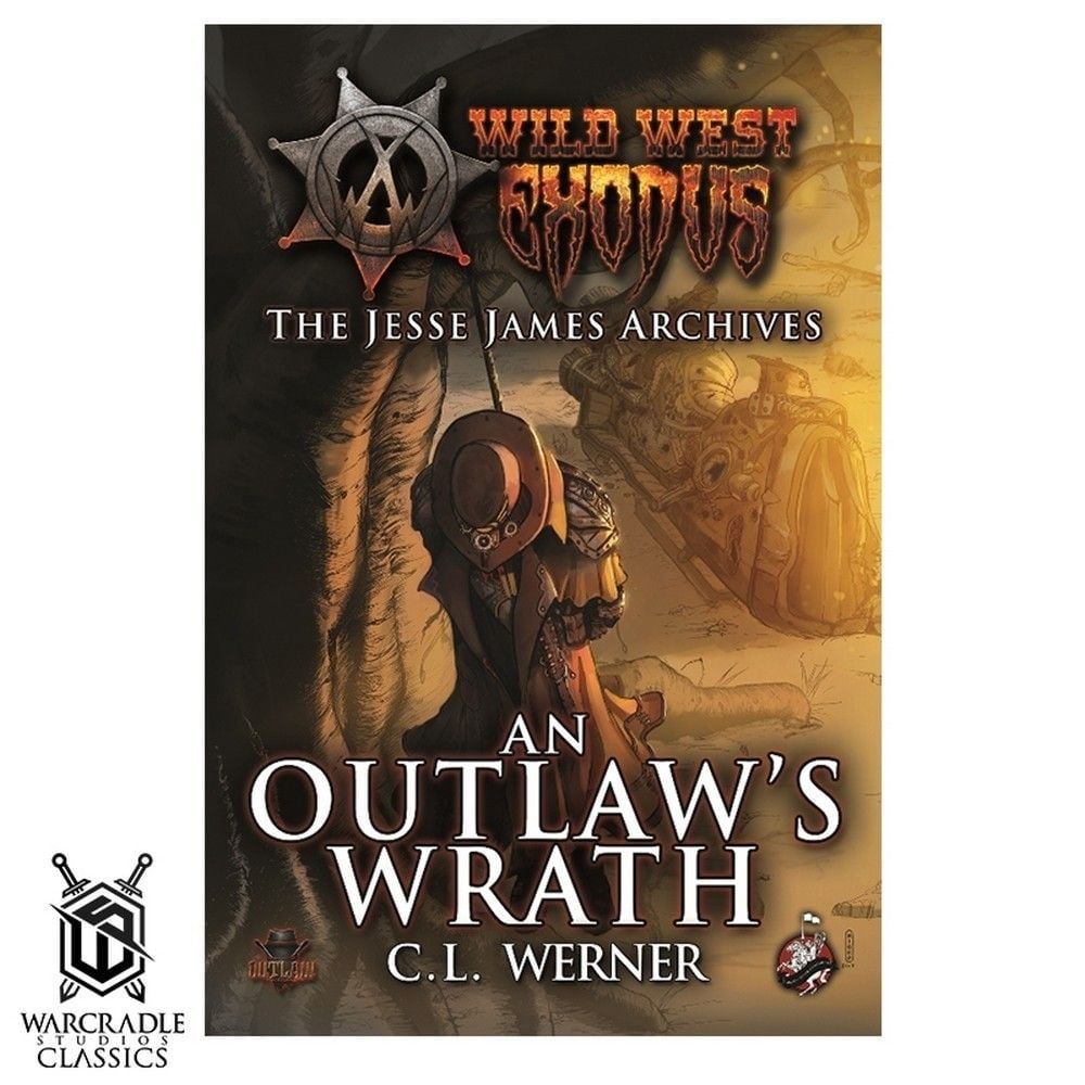 Warcradle Classics - An Outlaw's Wrath Novel