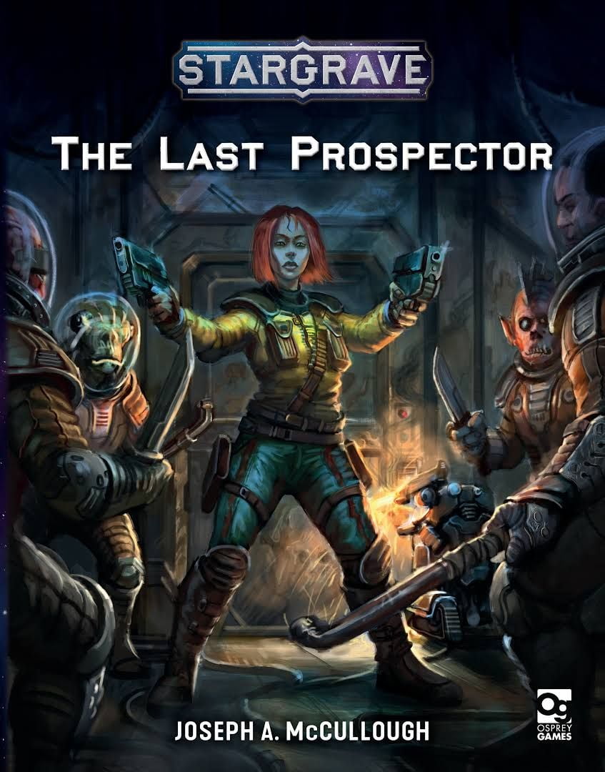 Stargrave: The Last Prospector (Paperback)