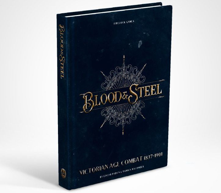 Blood & Steel - Victorian Age Combat Rulebook