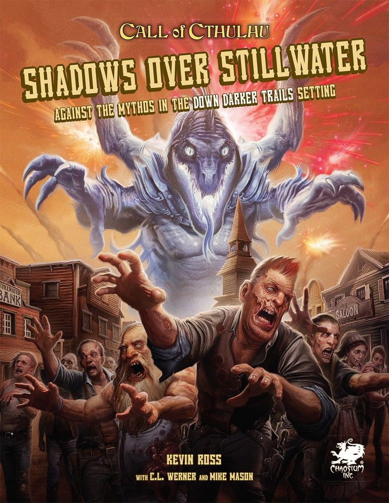 Call of Cthulhu RPG: 7th Edition Down Darker Trails: Shadows Over Stillwater