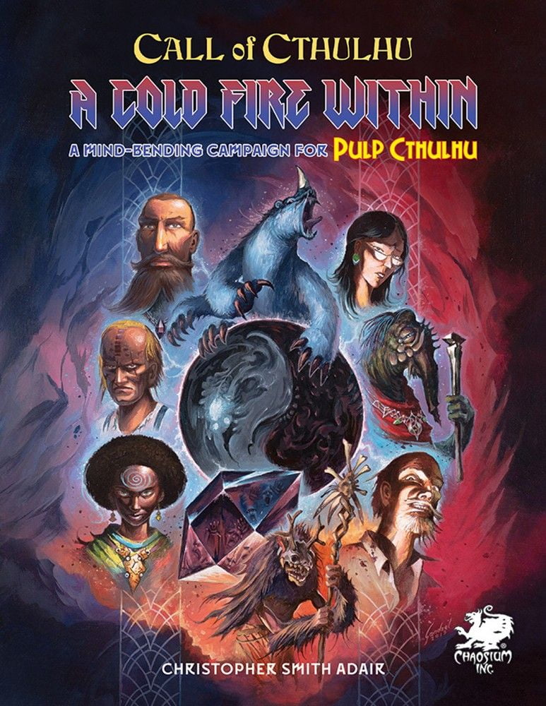 Call of Cthulhu RPG: 7th Edition A Cold Fire Within