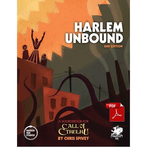 Call of Cthulhu RPG: Harlem Unbound 2nd Edition