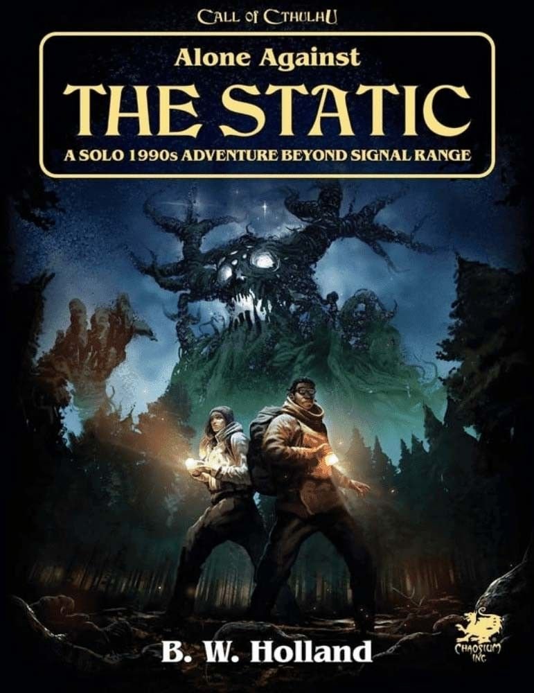 Call of Cthulhu: Alone Against The Static