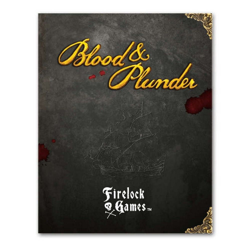 Blood and Plunder Rulebook