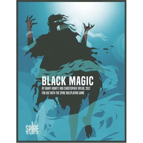 Spire RPG: Black Magic Source Book
