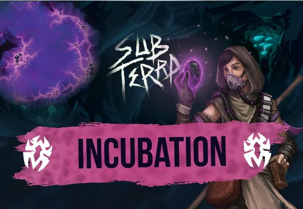 Incubation: Sub Terra Expansion