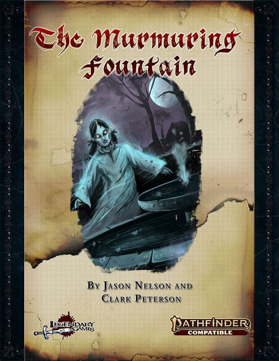 The Mumuring Fountain (Pathfinder Second Edition)