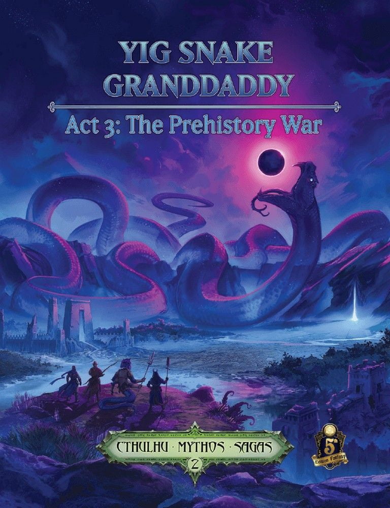 Yig Snake Granddaddy Act 3: The Prehistory War: Cthulhu Mythos