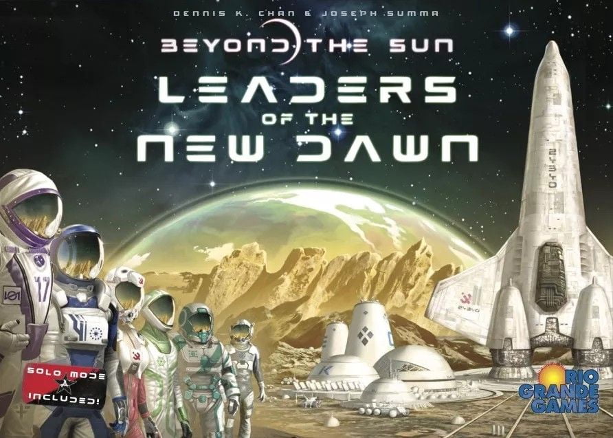 Leaders of the New Dawn - Beyond the Sun Expansion