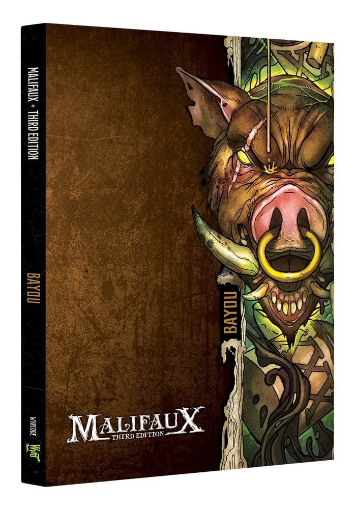 Bayou Faction Book - M3e Malifaux 3rd Edition