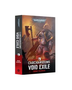 Carcharodons: Void Exile Hardback