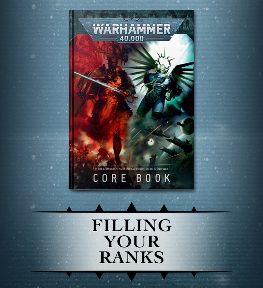 40k Filling your ranks